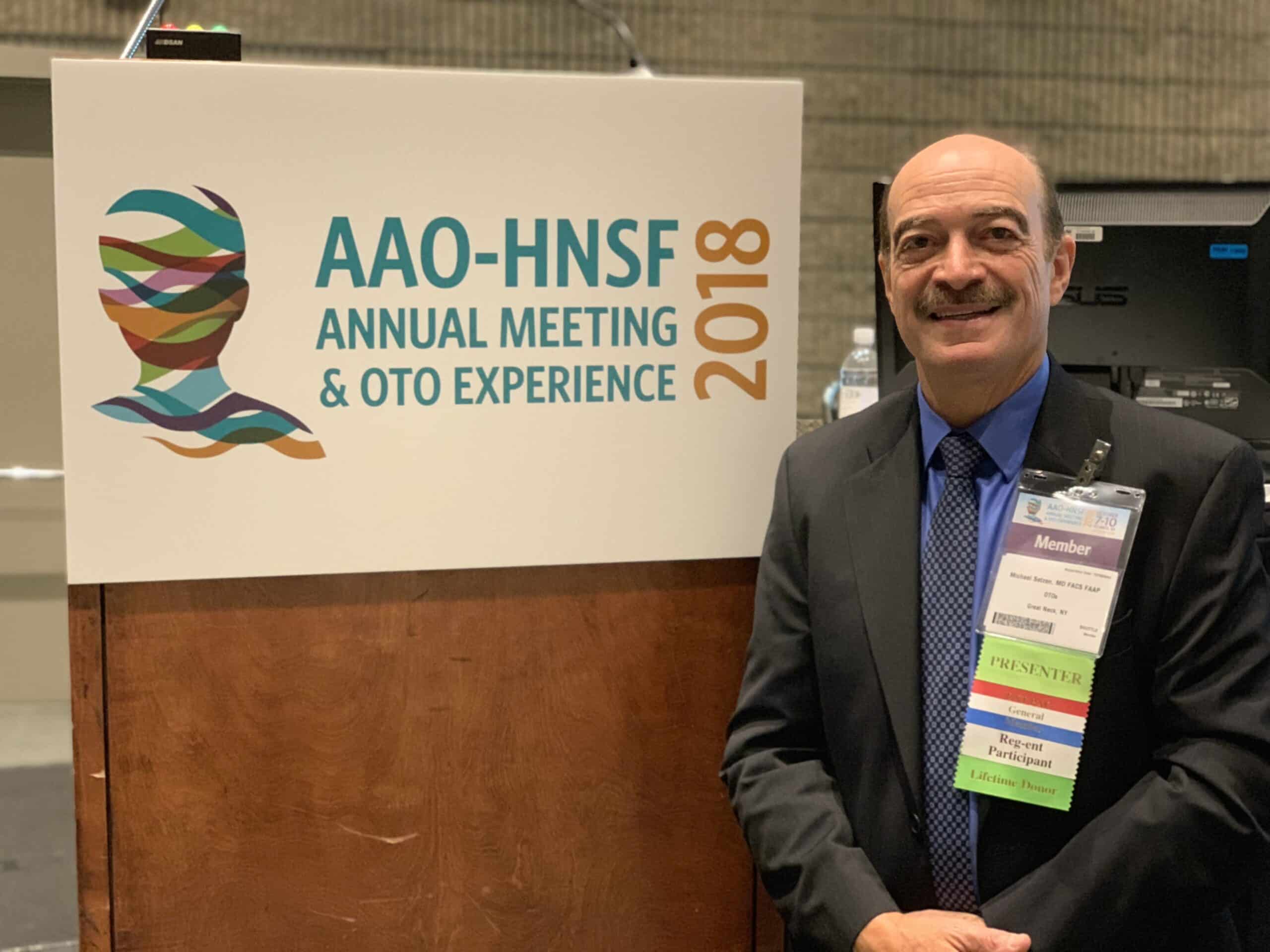 Michael Setzen at AAO-HNSF Annual Meeting 2018